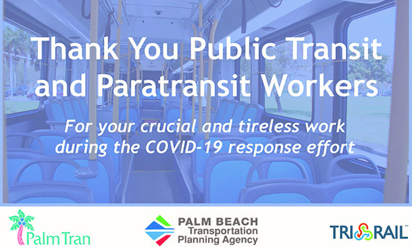 Thank You Public Transit and Paratransit Workers!